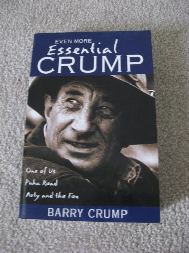 Even More Essential Crump - One of Us; Puha Road; Arty and the Fox
