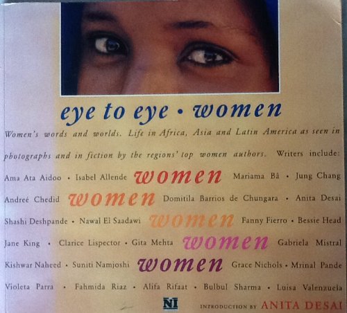 Eye to Eye - Women: Their Words and Worlds