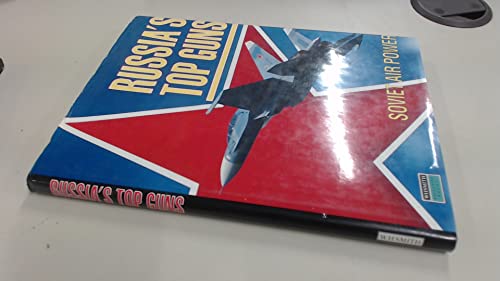 Russia's Top Guns