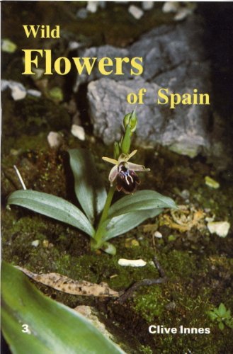 Wild Flowers of Spain Vol 1, 2 & 3
