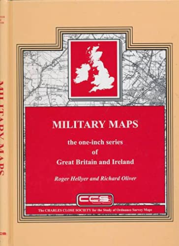 Military Maps: The One-Inch Series of Great Britain and Ireland