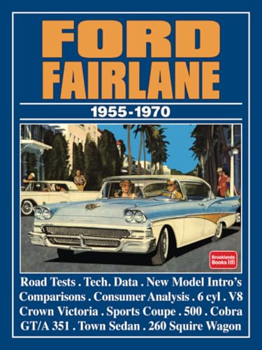 Ford Fairlane 1955-1970: Road Test Book