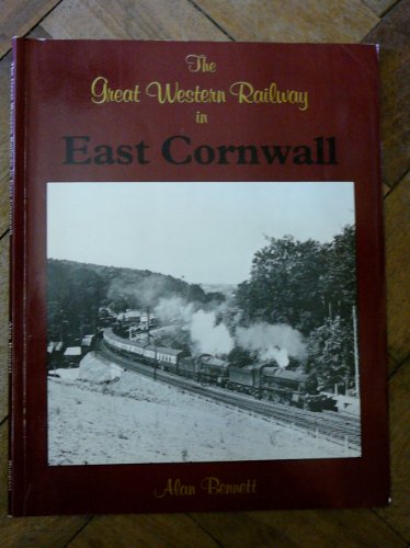 Great Western Railway in East Cornwall