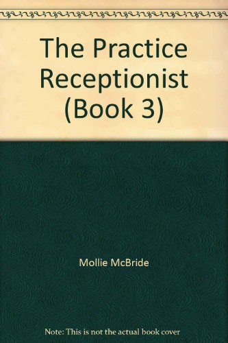 The Practice Receptionist, Book 3