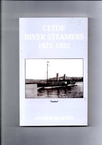 Clyde River Steamers, 1872-1922