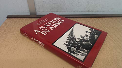 A Nation in Arms: A socia study of the British army in the First World War