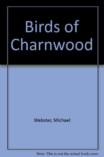 BIRDS OF CHARNWOOD