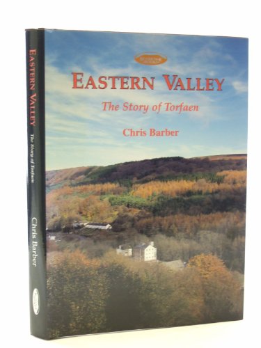 Eastern Valley: The Story of Torfaen