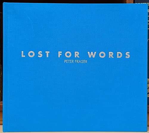 Lost For Words Peter Fraser
