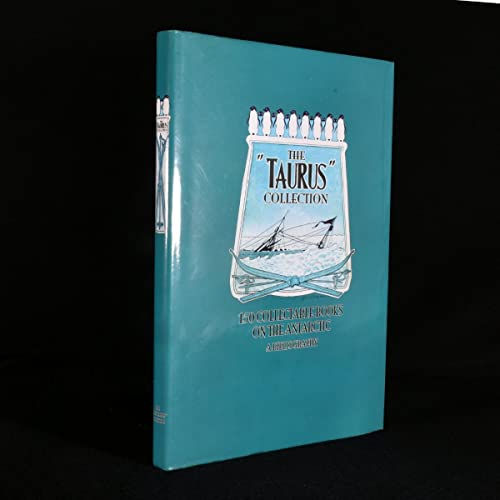 The Taurus Collection. 150 Collectable Books on the Antarctic. A Bibliography