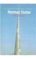 Norman Foster: Selected and Current Works of Foster and Partners