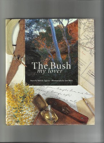 The Bush My Lover: Poem