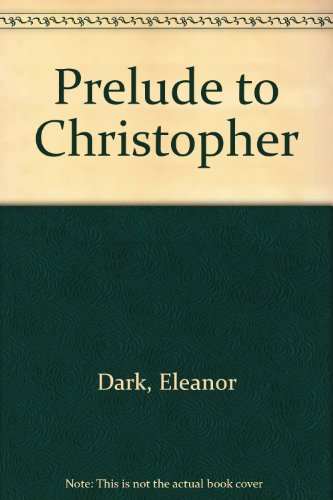 Prelude to Christopher
