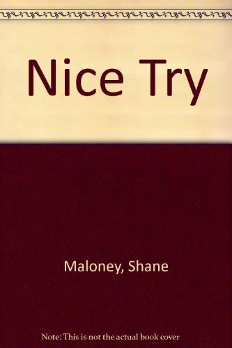 Nice Try [Murray Whelan 3]