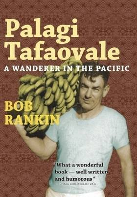 Palagi tafaovale. A wanderer in the Pacific