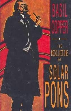 THE RECOLLECTIONS OF SOLAR PONS [Limited Edition / Signed Copy]