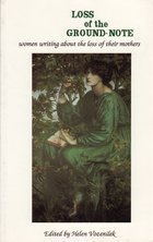 Loss of the Groundnote : Women Writing about the Loss of Their Mothers