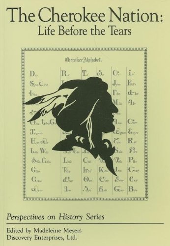 Cherokee Nation: Life Before the Tears (History Compass)