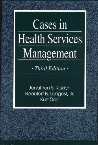 Cases in Health Services Management, second edition