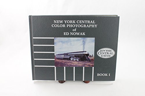 New York Central Color Photography of Ed Nowak. Book 1