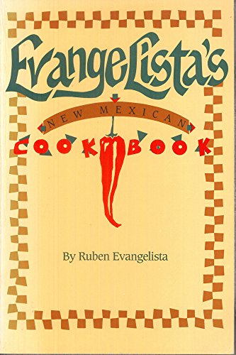 Evangelistas: New Mexican Cookbook
