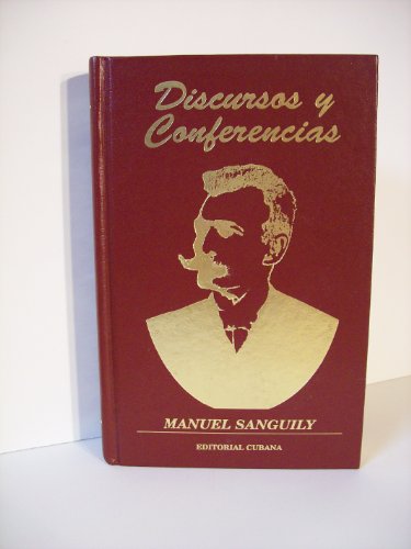Discursos y Conferences ( Speeches and Lectures)