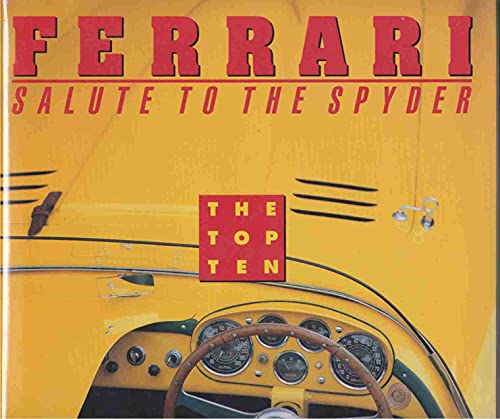 Ferrari: Salute to the Spyder