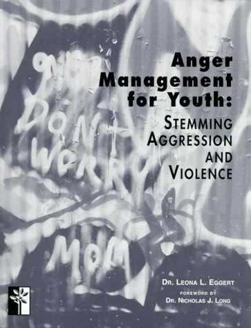 Anger Management for Youth: Stemming Aggression and Violence