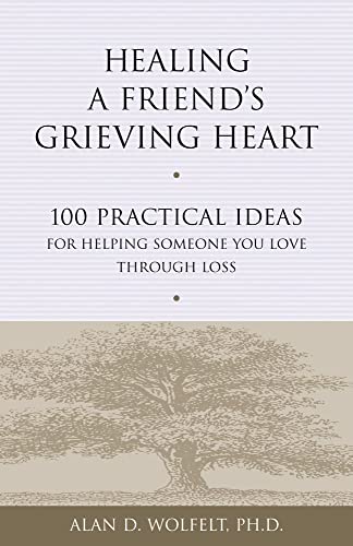 Healing a Friend's Grieving Heart: 100 Practical Ideas for Helping Someone You Love Through Loss (Healing a Grieving Heart series)
Healing a Friend's Grieving Heart: 100 Practical Ideas for Helping Someone You Love Through Loss (Healing a Grieving Heart series)