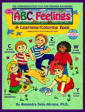ABC Feelings: A Learning/Coloring Book