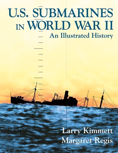 U. S. Submarines in World War II: An Illustrated History of the Pacific with CD-ROM