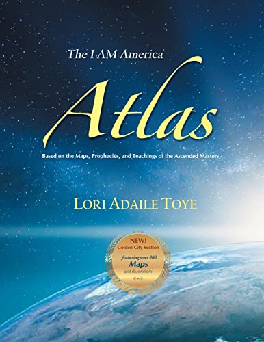 The I AM America Atlas for 2021 and Beyond: Based on the Maps, Prophecies, and Teachings of the Ascended Masters
The I AM America Atlas for 2021 and Beyond: Based on the Maps, Prophecies, and Teachings of the Ascended Masters