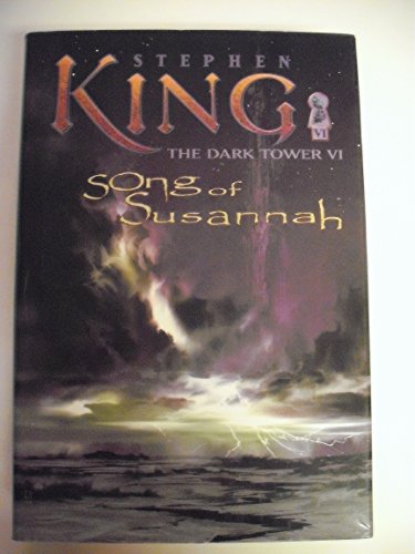 Song of Susannah: The Dark Tower VI