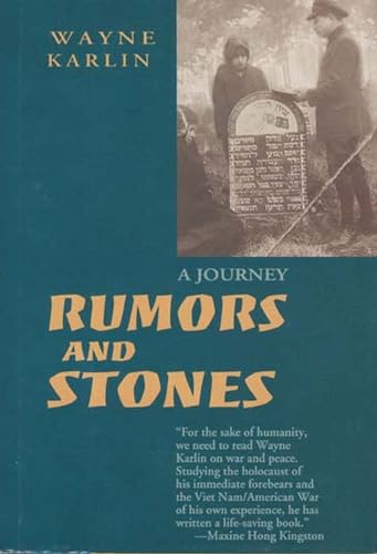Rumors and Stones: A Journey