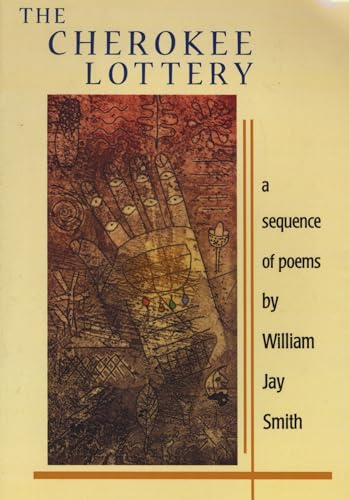 THE CHEROKEE LOTTERY, A SEQUENCE OF POEMS- - - - With Signed letter- - - -