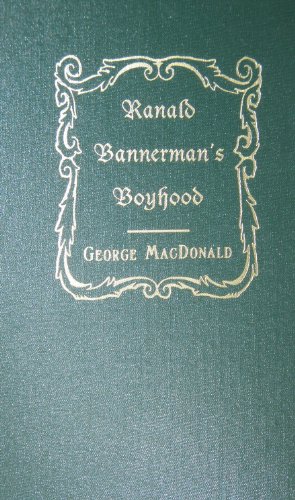 Ranald Bannerman's Boyhood (George Macdonald Original Works)