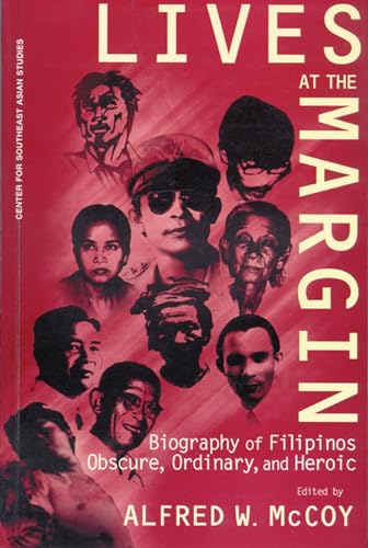 Lives at the Margin: Biography of Filipinos Obscure, Ordinary,