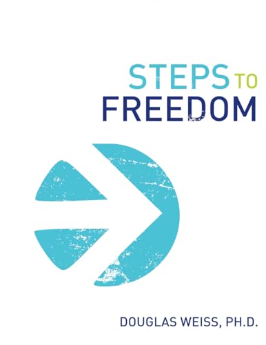 Steps to Freedom: Christian 12 Step Guide for Sex Addiction Recovery