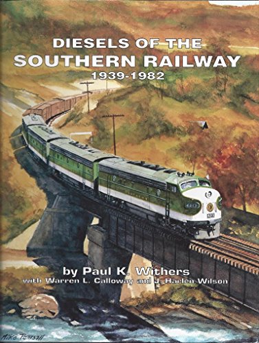 Diesels of the Southern Railway 1939-1982