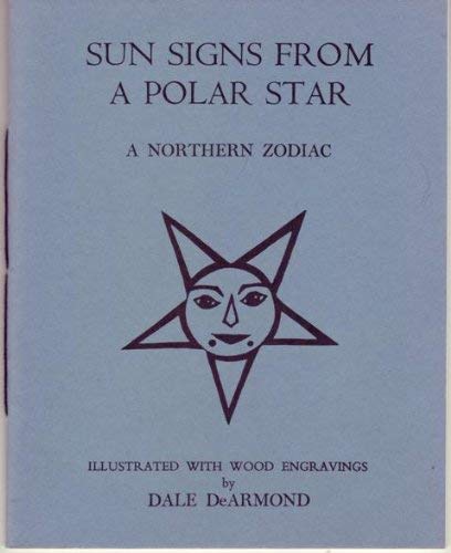 Sun Signs from a Polar Star: A Northern Zodiac