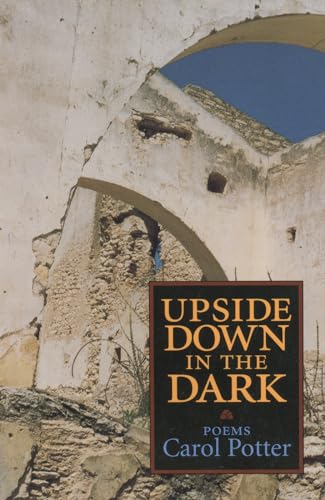 Upside Down in the Dark: Poems (SIGNED)