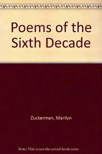 Poems of the Sixth Decade