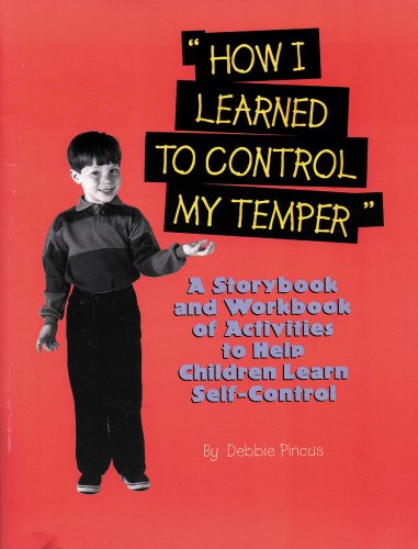 How I Learned to Control My Temper