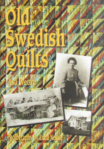 OLD SWEDISH QUILTS