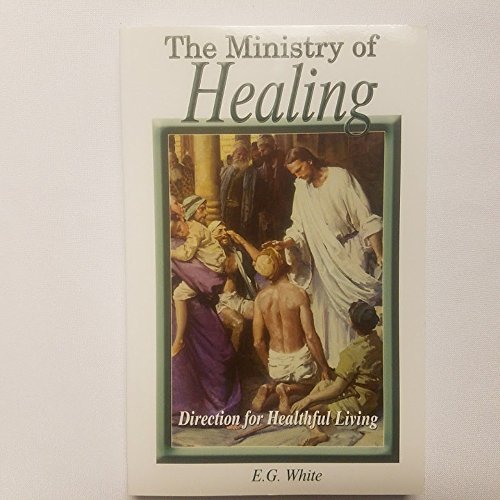 The Ministry of Healing