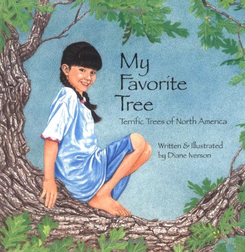 My Favorite Tree: Terrific Trees of North America (Sharing Nature With Children Book)
My Favorite Tree: Terrific Trees of North America (Sharing Nature With Children Book)