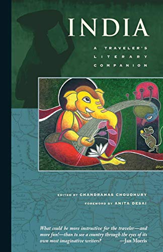 India: A Traveler's Literary Companion Format: Paperback