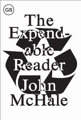 Expendable Reader : Articles on Art, Architecture, Design, and Media (1951-79)