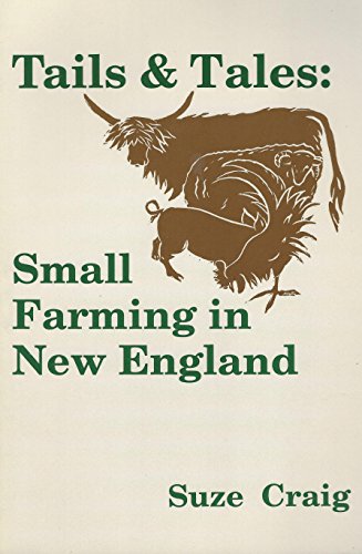 Tails & tales : small farming in New England