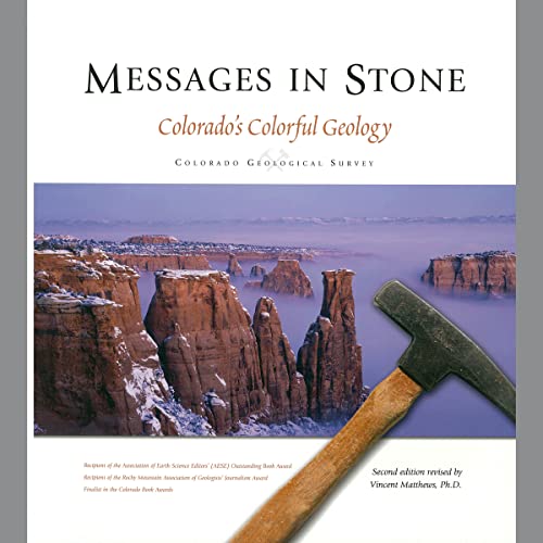 Message in Stone: Colorado's Colorful Geology